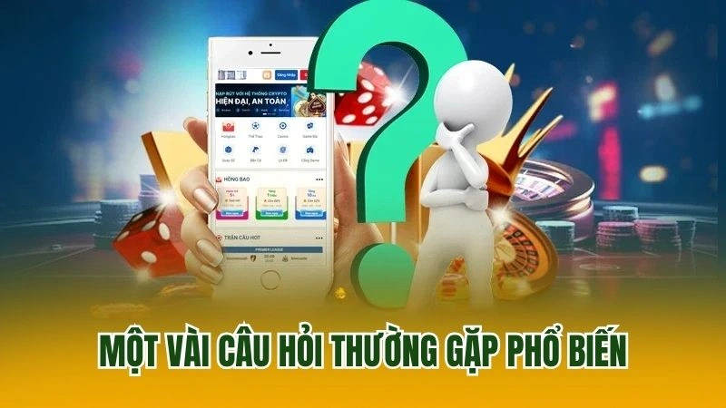 Câu hỏi thường gặp phổ biến nhất