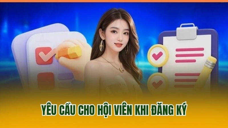 Yêu cầu khắt khe khi đăng ký