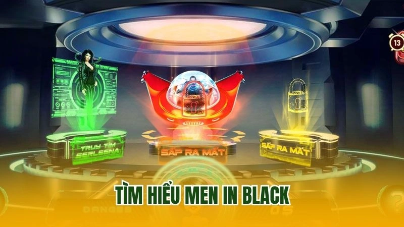 Tìm hiểu Men In Black